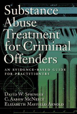 Book cover for Substance Abuse Treatment for Criminal Offenders