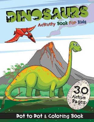 Book cover for Dinosaurs Activity Book for Kids