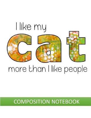 Book cover for I Like My Cat More Than People