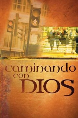Cover of Walking with God (Spanish)