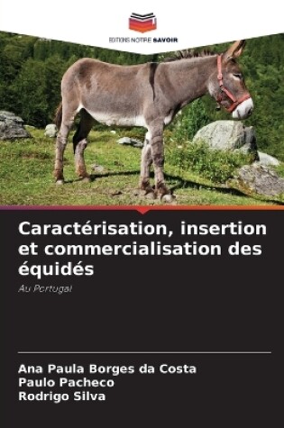 Cover of Caractérisation, insertion et commercialisation des équidés