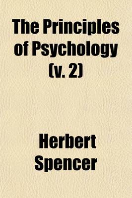 Book cover for The Principles of Psychology (Volume 2)