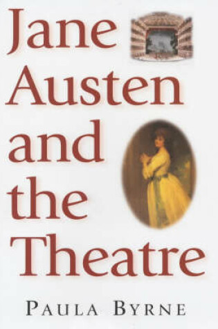 Cover of Jane Austen and the Theatre