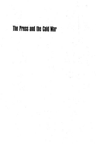 Cover of The Press and the Cold War