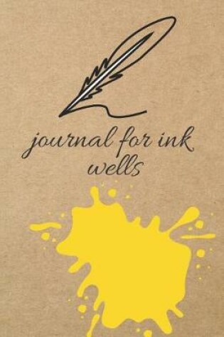 Cover of Journal for Ink Wells