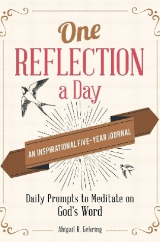 Cover of One Reflection a Day: An Inspirational Five-Year Journal