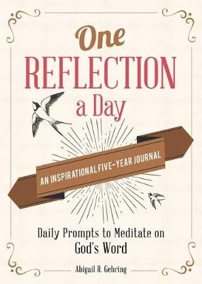 Book cover for One Reflection a Day: An Inspirational Five-Year Journal