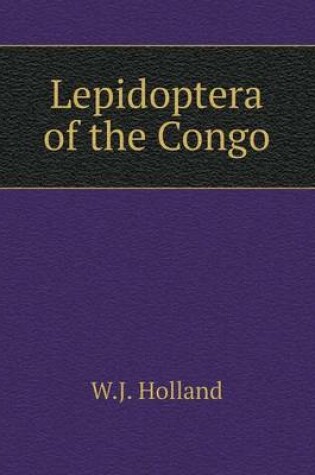 Cover of Lepidoptera of the Congo