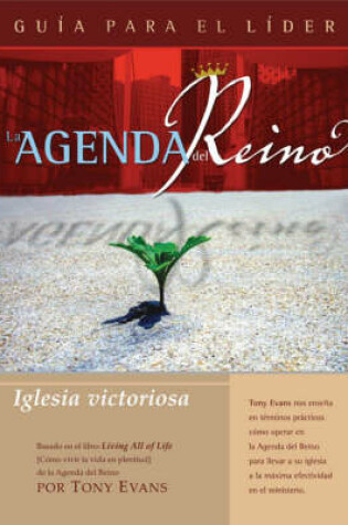 Cover of La Agenda del Reino Para Una Iglesia Victoriosa