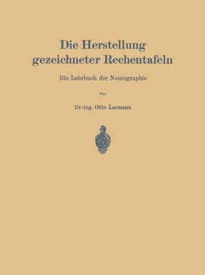 Book cover for Die Herstellung Gezeichneter Rechentafeln