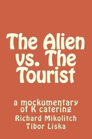 Cover of The Alien vs. The Tourist