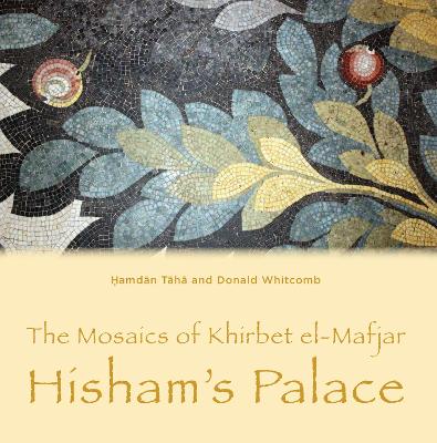 Book cover for The Mosaics of Khirbet el-Mafjar