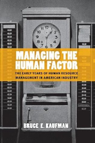 Cover of Managing the Human Factor