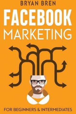 Cover of Facebook Marketing