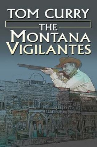 Cover of The Montana Vigilantes