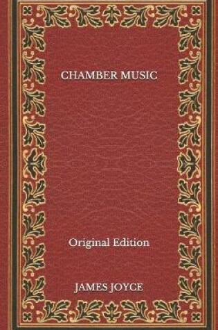 Cover of Chamber Music - Original Edition