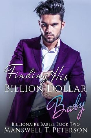 Cover of Finding His Billion Dollar Baby