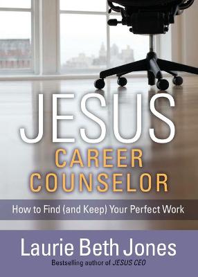 Book cover for Jesus, Career Counselor