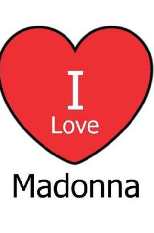 Cover of I Love Madonna