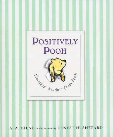 Book cover for Positively Pooh: Timeless Wisdom from Pooh