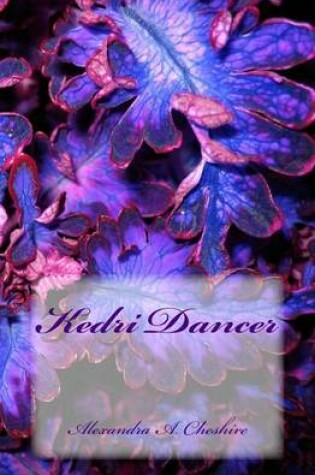 Cover of Kedri Dancer