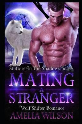 Book cover for Mating A Stranger