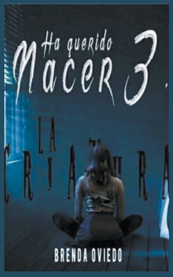 Cover of Ha Querido Nacer 3