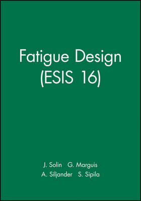 Cover of Fatigue Design (ESIS 16)