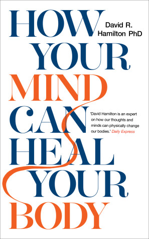 Book cover for How Your Mind Can Heal Your Body