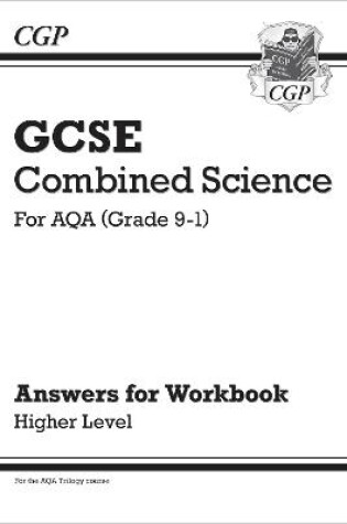 Cover of GCSE Combined Science: AQA Answers (for Workbook) - Higher