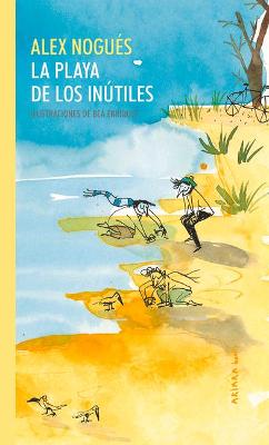 Book cover for La Playa de Los Inútiles