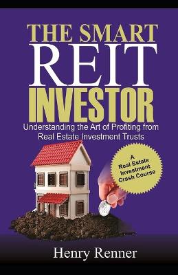 Cover of The Smart REIT Investor