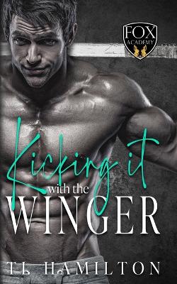 Book cover for Kicking it with the winger