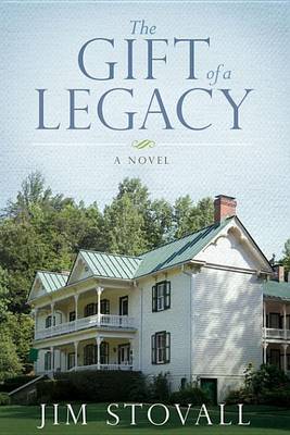 Book cover for The Gift of a Legacy