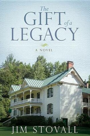 Cover of The Gift of A Legacy