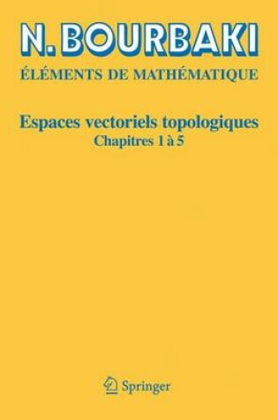 Cover of Espaces Vectoriels Topologiques