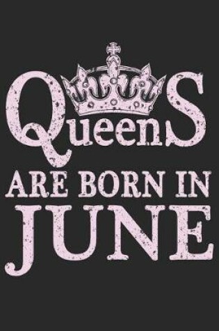 Cover of Queens Are Born In June