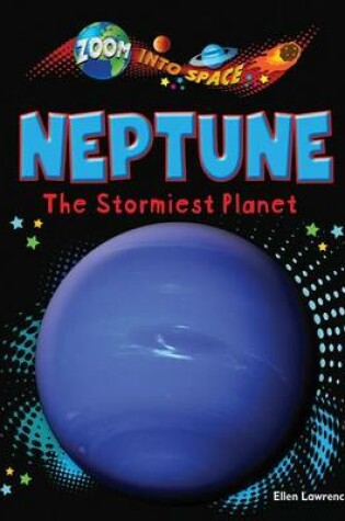 Cover of Neptune: The Stormiest Planet