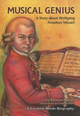 Book cover for Musical Genius: A Story about Wolfgang Amadeus Mozart