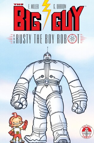 Cover of Big Guy and Rusty the Boy Robot