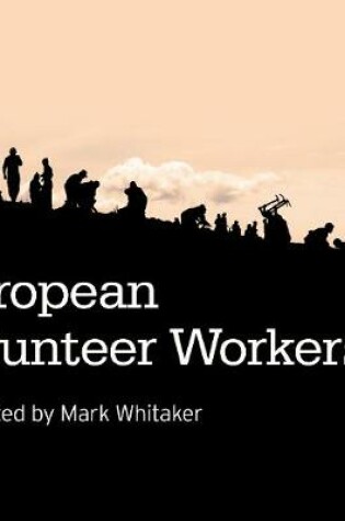 Cover of European Volunteer Workers