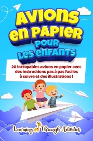 Cover of Avions en papier pour les enfants