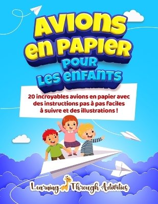 Book cover for Avions en papier pour les enfants