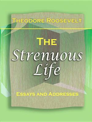 Book cover for The Strenuous Life