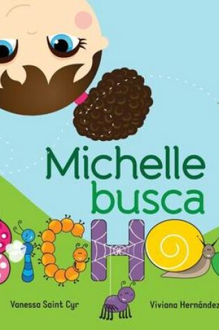 Cover of Michelle busca bichos