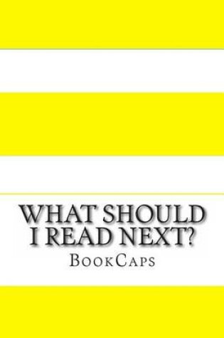 Cover of What Should I Read Next?