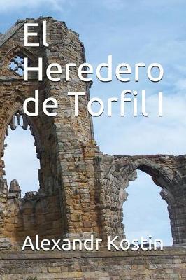 Cover of El Heredero de Torfil I