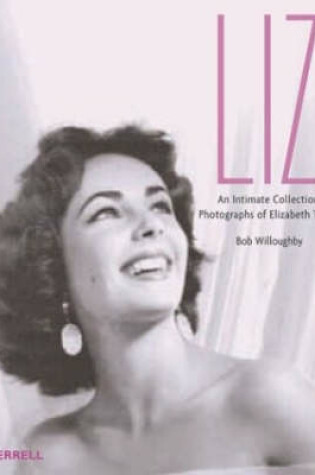 Cover of Liz: An Intimate Collection