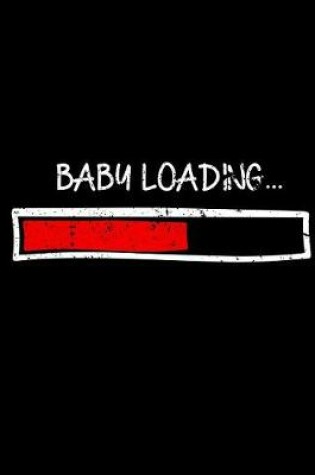 Cover of Baby Loading