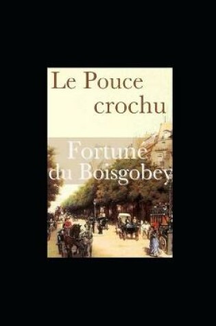 Cover of Le Pouce crochu illustree